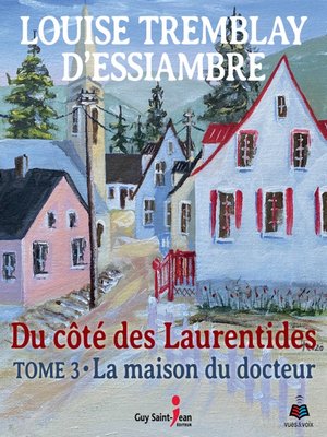 Du côté des Laurentides--Tome 3 - Audiobook